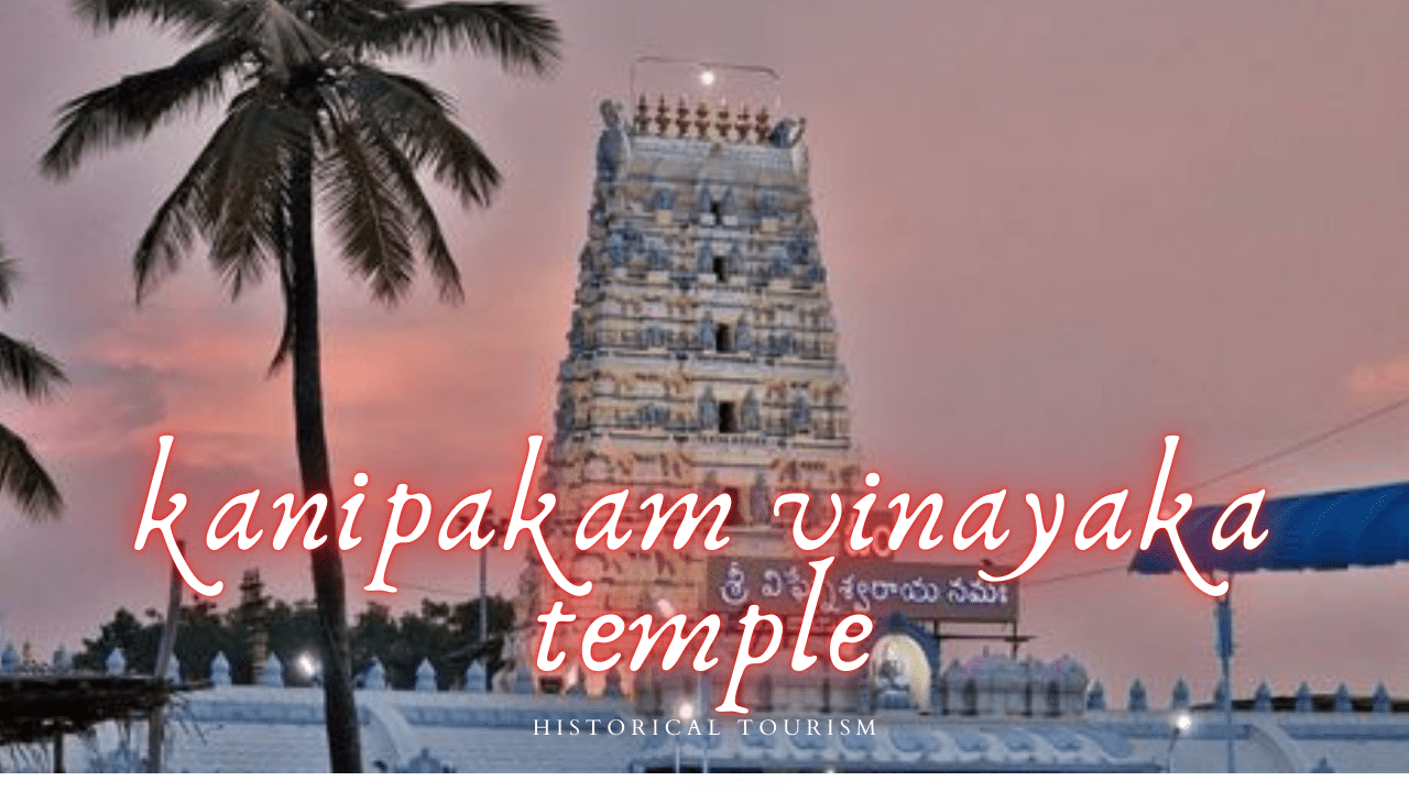 Kanipakam Temple Opening and Closing Timings 2025